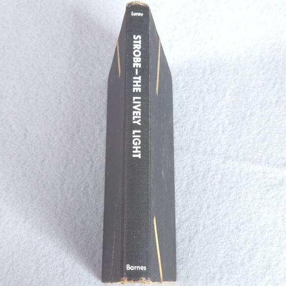 Strobe - The Lively Light Hardcover Book Howard Luray 1963 Photography Light - Picture 4 of 9